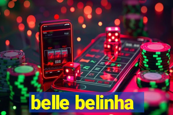 belle belinha